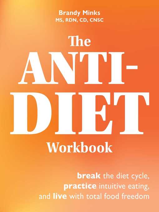 Title details for The Anti-Diet Workbook by Brandy Minks - Available